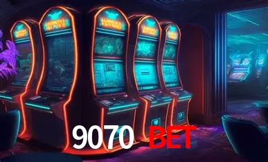 9070 Bet